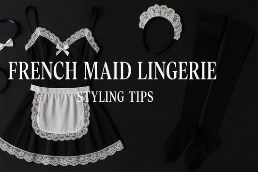 French Maid Lingerie Styling Tips: Complete Your Look Like a Pro
